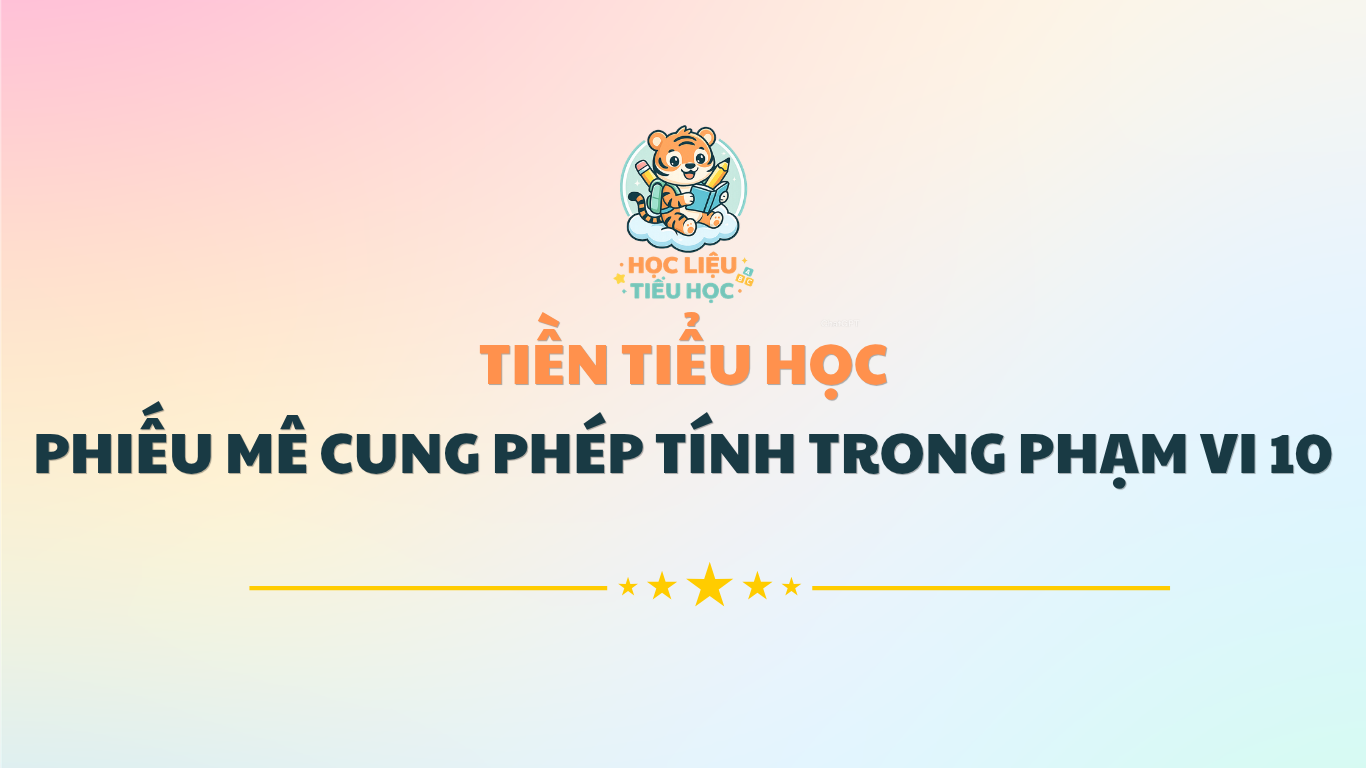 Phiếu mê cung phép tính trong phạm vi 10 cho bé vào lớp 1