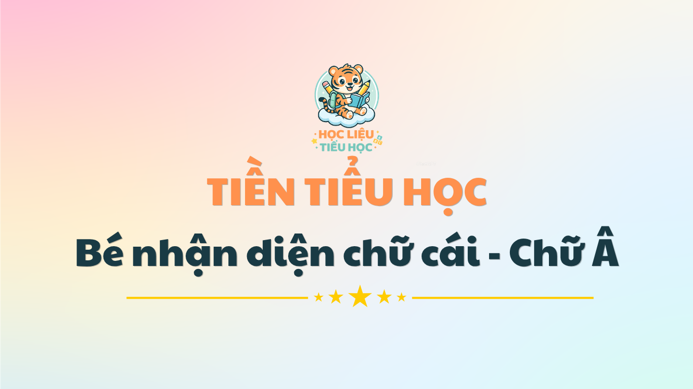 Phiếu nhận diện chữ cái cho bé - Chữ Â Miễn phí