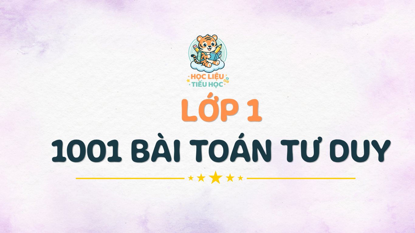 1001 bài toán tư duy cho học sinh lớp 1 PDF Miễn phí