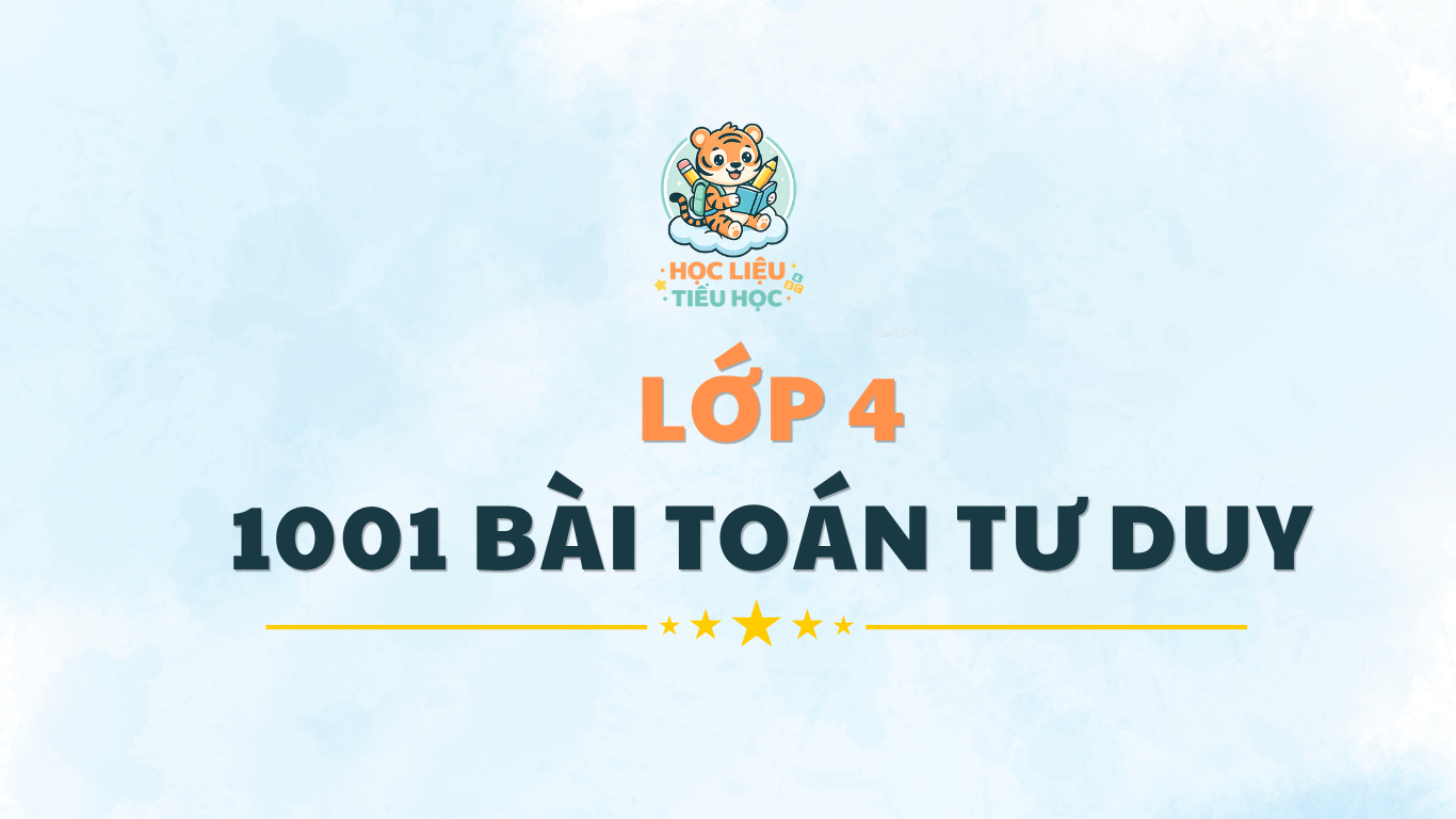 1001 bài toán tư duy cho học sinh lớp 4 PDF Miễn phí